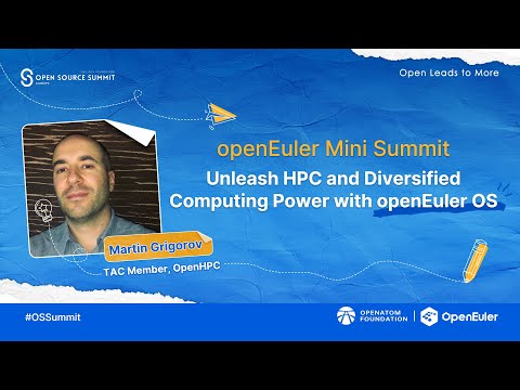 openEuler Mini Summit – Unleash HPC and Diversified Computing Power with openEuler OS