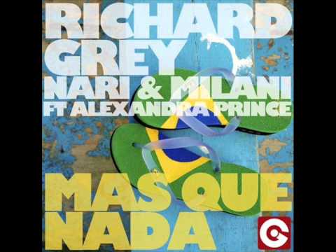 Richard Grey,Nari & Milani - Mas Que Nada (Mikael Weermets A Night At The Carnival Remix)