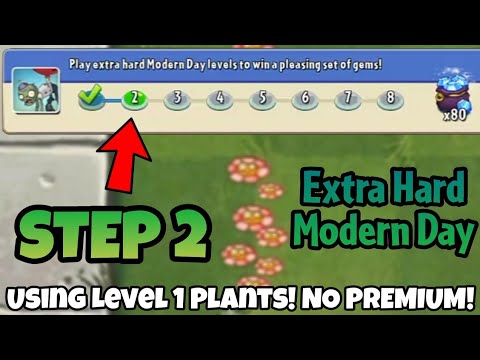 Plants vs. Zombies 2 | Epic Quest: Modern Day Dustup - Step 2