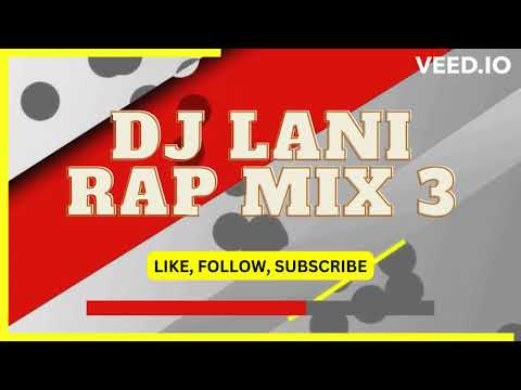 Dj Lani | Christian Rap Mix 3