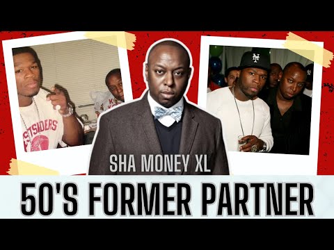 How 50 Cent Booted Sha Money XL From his Crew