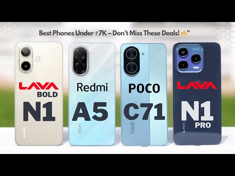 Top 4 Phones Under ₹6999 in 2025 🔥 Lava Bold N1 vs Redmi A5 vs POCO C71 vs Bold N1 Pro