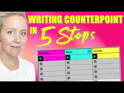 Writing Counterpoint In 5 Steps • Music Theory For Production & Songwriting