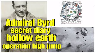 Admiral Byrd secret diary Operation High Jump holl