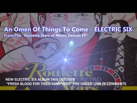 03   An Omen Of Things To Come   Electric Six