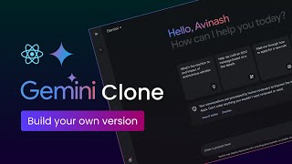 Let's Build Google Gemini 2.0 Using React JS and Gemini API | Gemini Clone In React 2025