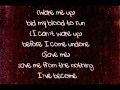 Evanescence - Bring me to life Lyrics 
