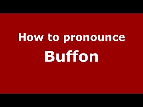 How to pronounce Buffon
