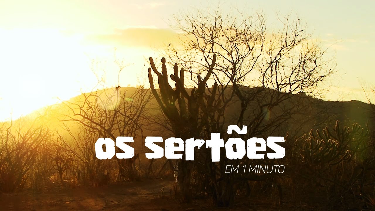 'Os Sertões' em 1 minuto