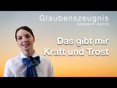 Hoffnung in der Krise | Glaubenszeugnis der Sängerin Astrid
