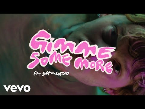 Cosmo's Midnight - Gimme Some More (Official Video) ft. Shungudzo