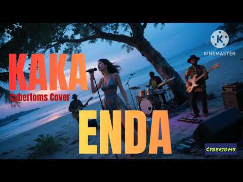 Kaka Enda - Cybertoms Cover (Putry Pasanea) | Reggae Style