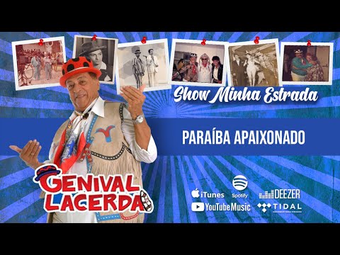 Genival Lacerda Ft. Flávio Leandro - Paraíba Apaixonado - (Show Minha Estrada)