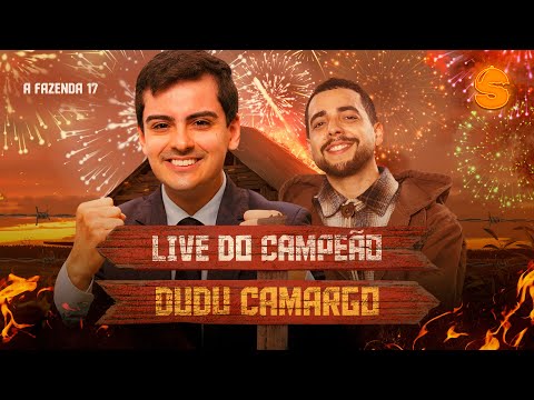 LIVE DO CAMPEÃO: DUDU CAMARGO É O GRANDE CAMPEÃO DE A FAZENDA 17!