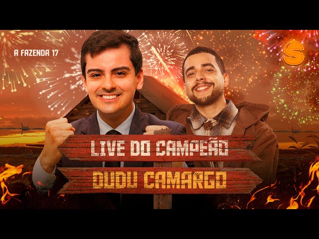 LIVE DO CAMPEÃO: DUDU CAMARGO É O GRANDE CAMPEÃO DE A FAZENDA 17!