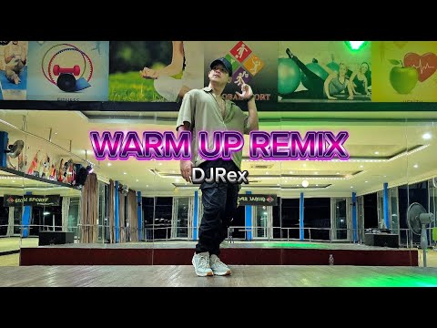 Zumba Warm Up Remix - DJRex | ZUMBA | FITNESS | WARMUP | DJ REMIX