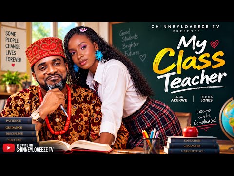 MY CLASS TEACHER - Uzo Arukwe lastest movie/ comedy/ nollywoodcomedy