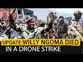 CONFIRMED:M23 Rebel Leader Willy Ngoma was killed in a Drone Strike