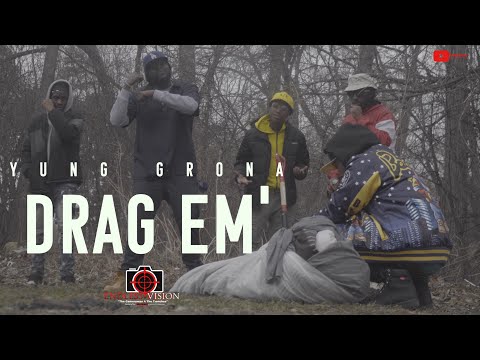 Yung Grona - Drag Em' | Shot By Cameraman4TheTrenches
