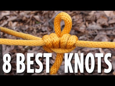 8 KNOTS You Need to Know - How to tie knots that you will actually use.