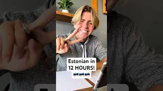 Estonian in 12 HOURS! 🇪🇪 #languagelearning #languages #estonian #eesti