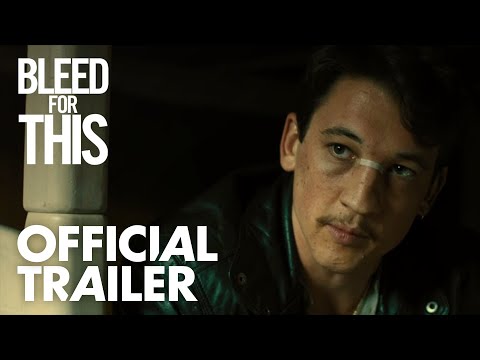 Bleed for This (Trailer)