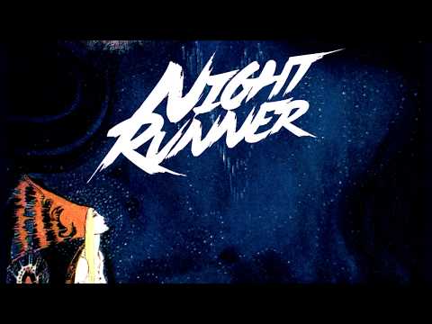 Night Runner - West of the Moon