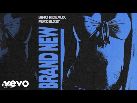 Bino Rideaux - BRAND NEW (Audio) ft. Blxst