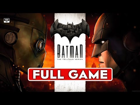 Batman: The Telltale Series Full Game Walkthrough [1080p HD ] - No Commentry