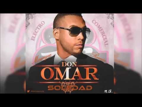 Don Omar - Soledad (Merengue Remix) (Prod. By Adrián Gutiérrez) Febrero 2015