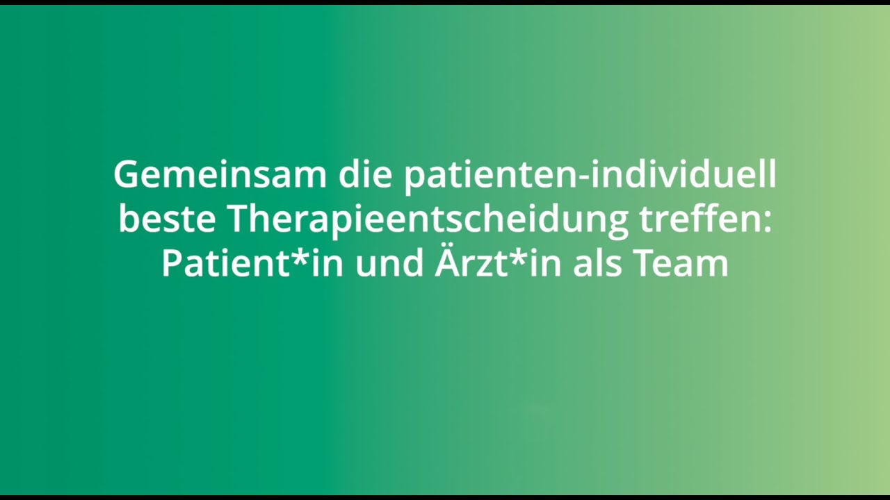 Beste Therapieentscheidung treffen