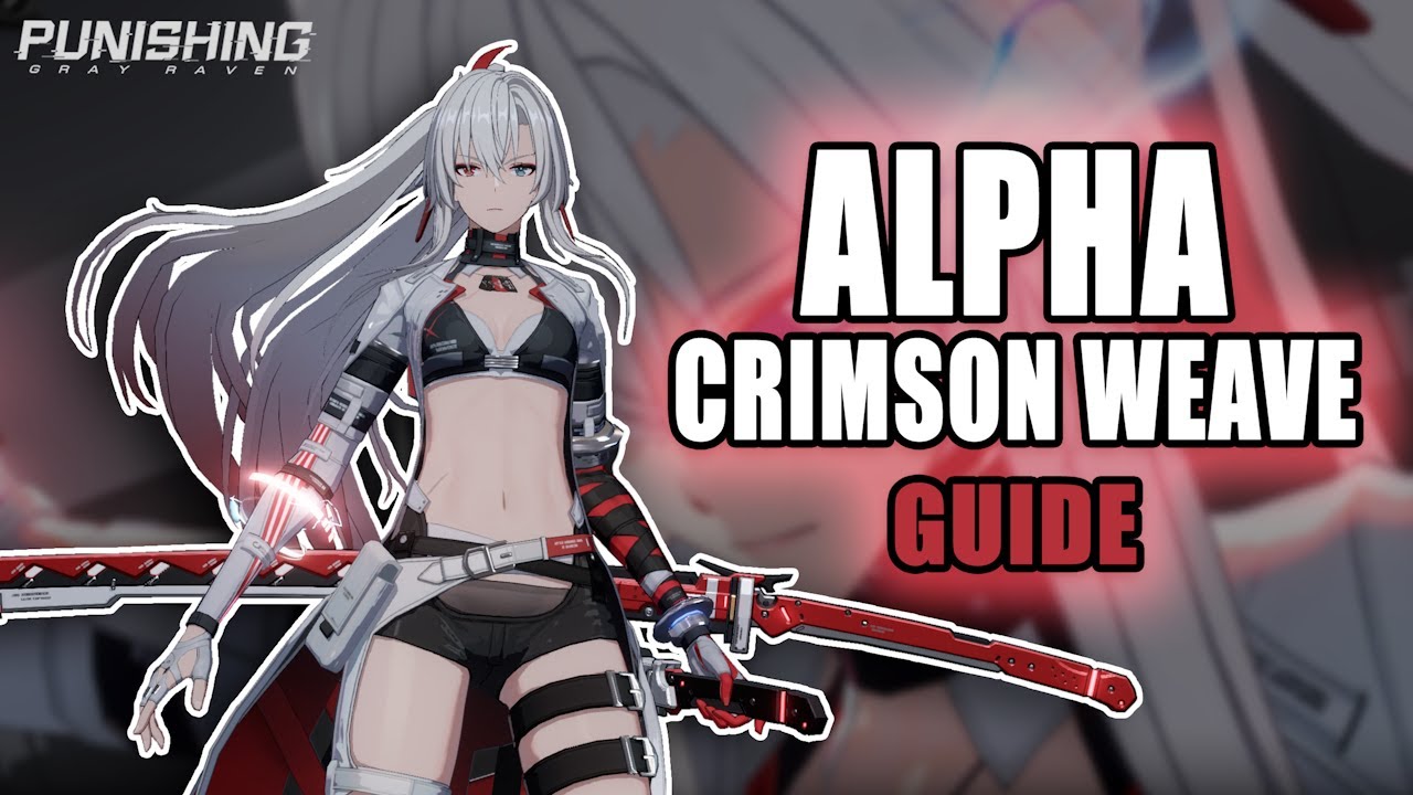 THE COMPLETE GUIDE TO LUCIA CRIMSON WEAVE | Punishing Gray Raven