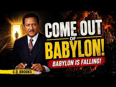 Come out of Babylon | Charles D  Brooks