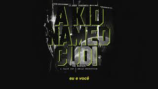 KiD CuDi - Whenever (Legendado by Kid Kurly)