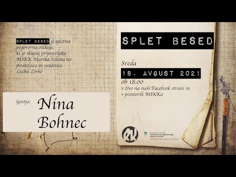 Splet besed: 17. oddaja - Nina Bohnec