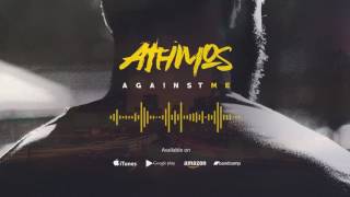 Video Athmos - Against Me [single 2017]