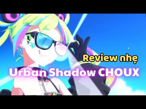 Review nhẹ Urban Shadow Choux - Epic Seven #epicseven #review