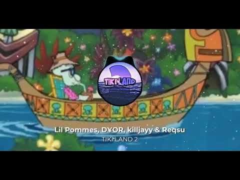 Lil Pommes feat. D¥OR, killjayy & Reqsu - "Tiki Land 2" (Prod. Roxity)