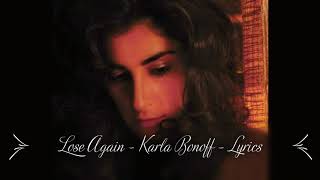 Lose Again - Karla Bonoff - Lyrics