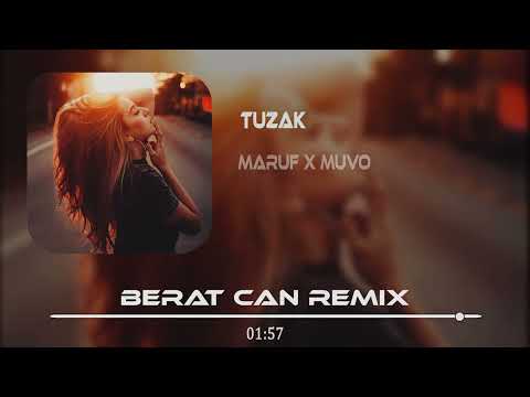 Maruf × Muvo - Tuzak (Berat Can Remix)