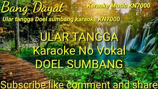 Download lagu Ular tangga Doel sumbang karaoke KN7000 mp3