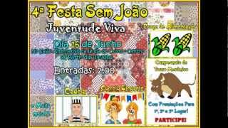 preview picture of video 'Festa Sem João Juventude Viva Inhumas-GO'