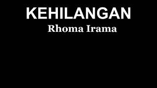 Download lagu Kehilangan Rhoma irama karaoke. mp3 Download lagu Kehilangan Rhoma irama karaoke. mp3