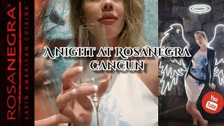 Night at RosaNegra | Latin American Restaurant in Cancun