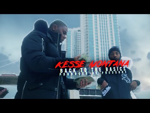 Kesse Montana "Back To The Basics" (Music Video)