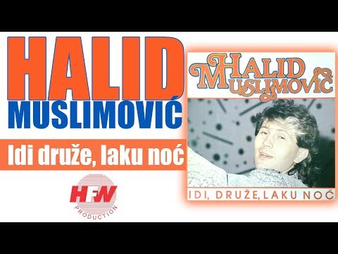Video thumbnail for Idi, druže, laku noć