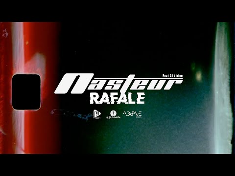 Nasteur - RAFALE (Feat DJ Vtrine)