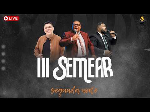 III SEMEAR SEGUNDA NOITE - ESPERANTINA-TO
