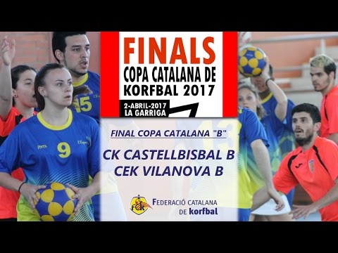 CKC B - Vilanova B (Final Copa Catalana B 2017) Fed.Cat.Korfbal