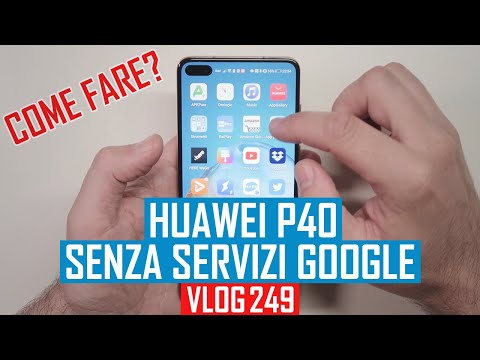 Huawei P40 senza servizi Google